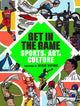 Book cover of: Get in the Game. By: Sf Moma