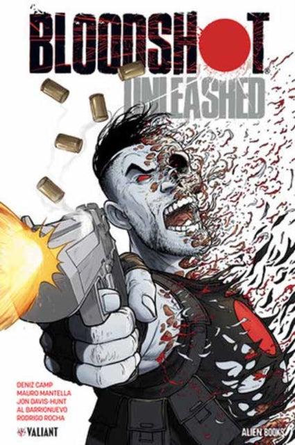 Book cover of: Bloodshot: Unleashed. By: Deniz Camp