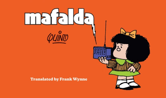 Mafalda, Book One 9781962770040 Quino