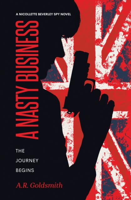 Book cover of: Nasty Business. By: A. R. Goldsmith