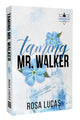 Book cover of: Taming Mr. Walker