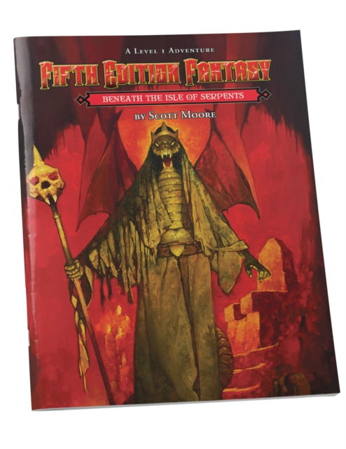 Fifth Edition Fantasy #28: Beneath the Isle of the Serpents 9781964581187 Scott Moore