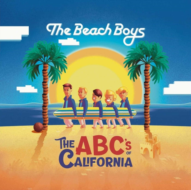 Book cover of: Beach Boys Present: The ABC's of California. By: David Calcano