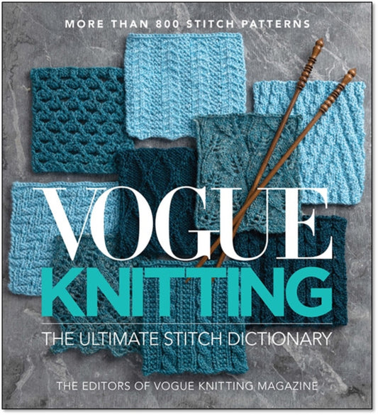 Vogue  Knitting The Ultimate Stitch Dictionary 9781970048001 Vogue Knitting magazine