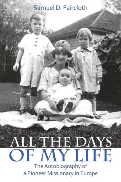 Book cover of: All the Days of My Life