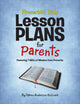 Book cover of: Proverbial Kids Lesson Plans for Parents