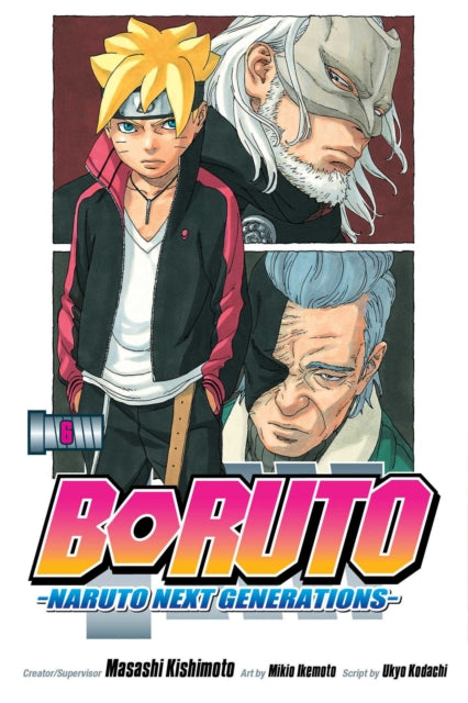 Boruto: Naruto Next Generations, Vol. 6 9781974706983 Ukyo Kodachi