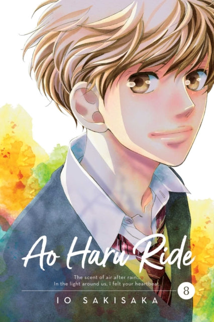 Book cover of: Ao Haru Ride, Vol. 8. By: Io Sakisaka