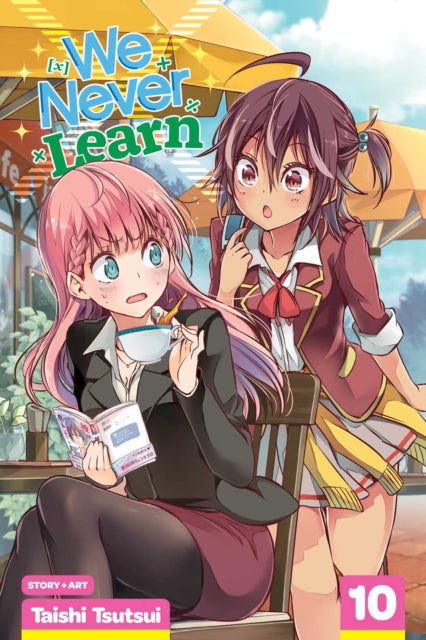 Book cover of: We Never Learn, Vol. 10. By: Taishi Tsutsui