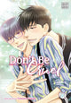 Book cover of: Don't Be Cruel, Vol. 9. By: Yonezou Nekota