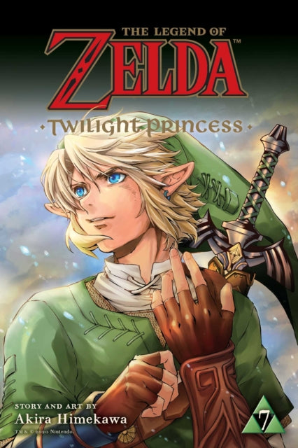 Book cover of: Legend of Zelda: Twilight Princess, Vol. 7. By: 姫川明