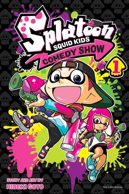 Book cover of: Splatoon: Squid Kids Comedy Show, Vol. 1. By: Hideki Goto