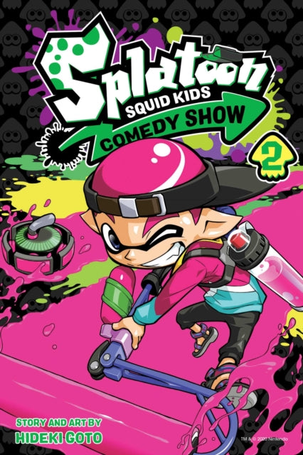 Book cover of: Splatoon: Squid Kids Comedy Show, Vol. 2. By: Hideki Goto