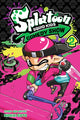 Book cover of: Splatoon: Squid Kids Comedy Show, Vol. 2. By: Hideki Goto