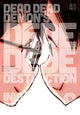 Book cover of: Dead Dead Demon's Dededede Destruction, Vol. 9. By: Inio Asano