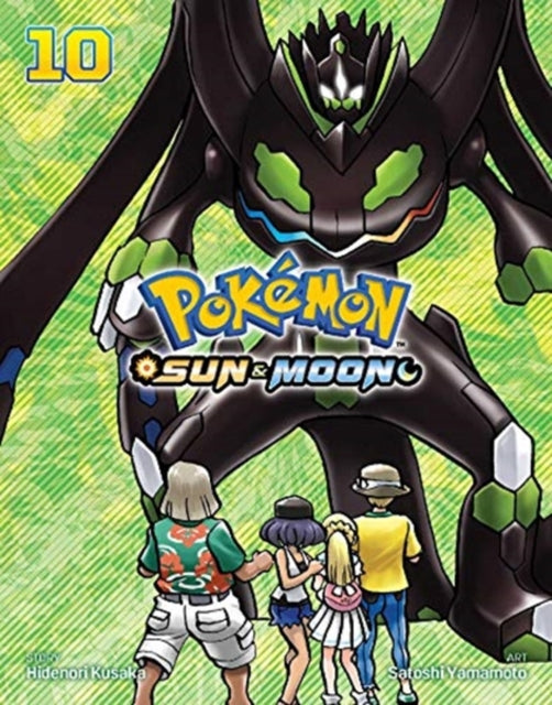 Book cover of: Pokemon: Sun & Moon, Vol. 10. By: 日下秀憲 [Hidenori Kusaka]