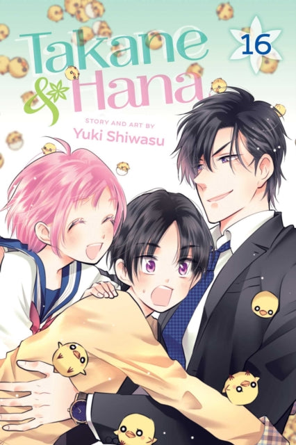 Book cover of: Takane & Hana, Vol. 16. By: Yuki Shiwasu