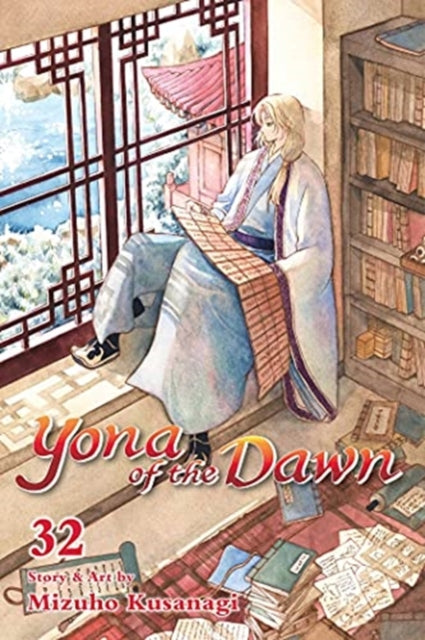 Book cover of: Yona of the Dawn, Vol. 32. By: Mizuho Kusanagi