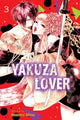 Book cover of: Yakuza Lover, Vol. 3. By: Nozomi Mino