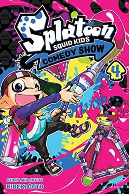 Book cover of: Splatoon: Squid Kids Comedy Show, Vol. 4. By: Hideki Goto