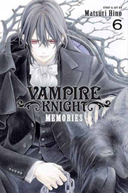 Book cover of: Vampire Knight: Memories, Vol. 6. By: 樋野 まつり