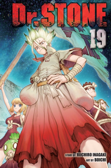Book cover of: Dr. STONE, Vol. 19. By: Riichiro Inagaki