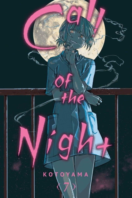 Book cover of: Call of the Night, Vol. 7. By: Kotoyama
