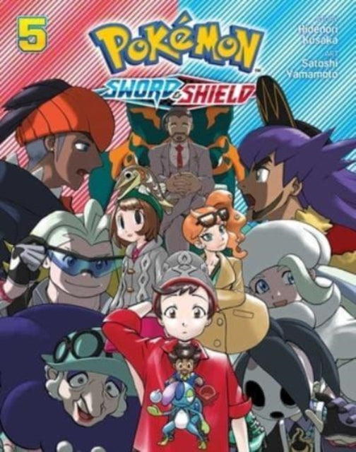 Book cover of: Pokemon: Sword & Shield, Vol. 5. By: 日下秀憲 [Hidenori Kusaka]