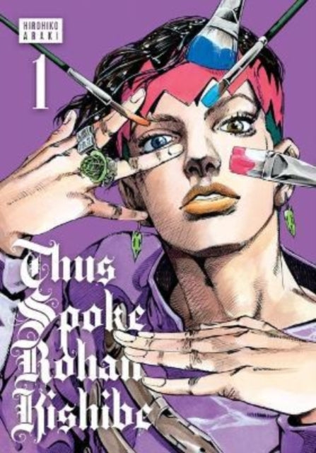 Thus Spoke Rohan Kishibe, Vol. 1 9781974730742 Hirohiko Araki
