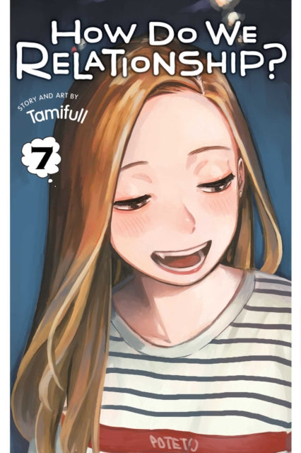 Book cover of: How Do We Relationship?, Vol. 7. By: Tamifull