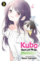 Book cover of: Kubo Won't Let Me Be Invisible, Vol. 3. By: Nene Yukimori