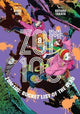 Book cover of: Zom 100: Bucket List of the Dead, Vol. 8. By: Haro Aso