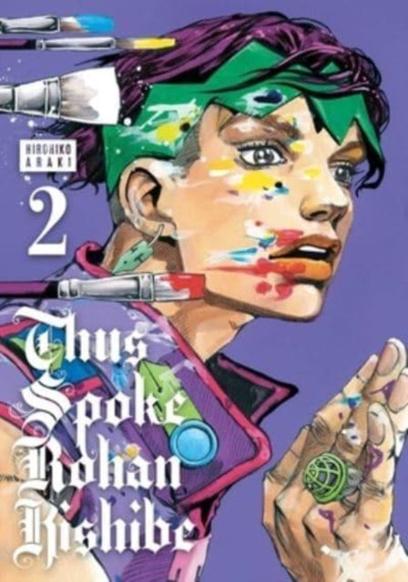 Book cover of: Thus Spoke Rohan Kishibe, Vol. 2. By: Hirohiko Araki