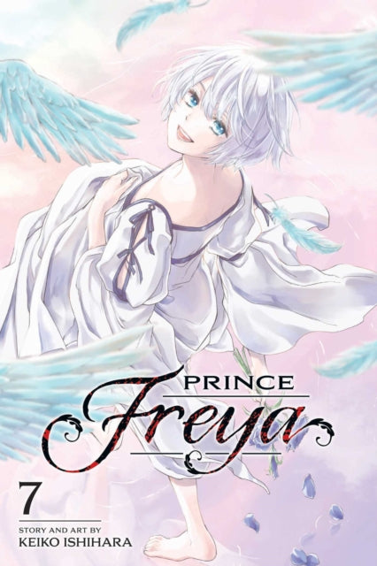 Book cover of: Prince Freya, Vol. 7. By: Keiko Ishihara