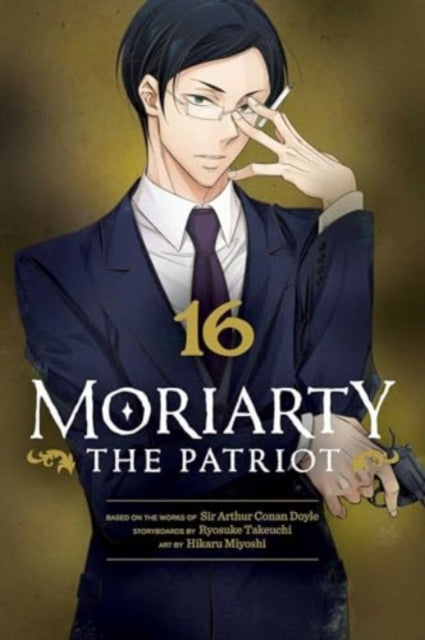 Moriarty the Patriot, Vol. 16 9781974734535 Ryosuke Takeuchi