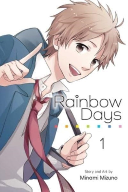 Book cover of: Rainbow Days, Vol. 1. By: Minami Mizuno