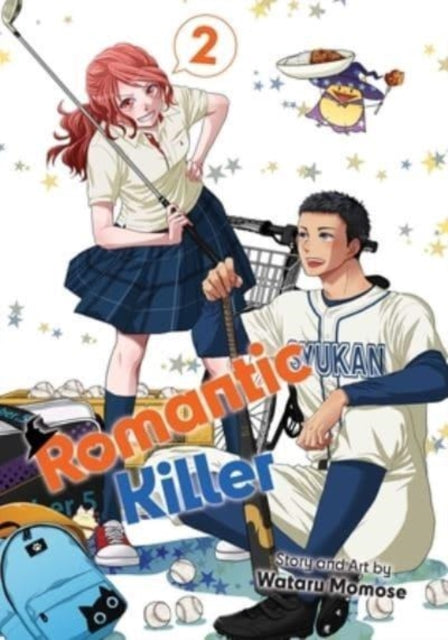 Book cover of: Romantic Killer, Vol. 2. By: Wataru Momose