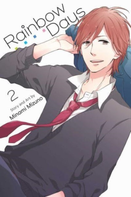 Book cover of: Rainbow Days, Vol. 2. By: Minami Mizuno