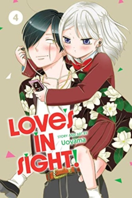 Book cover of: Love's in Sight!, Vol. 4. By: Uoyama