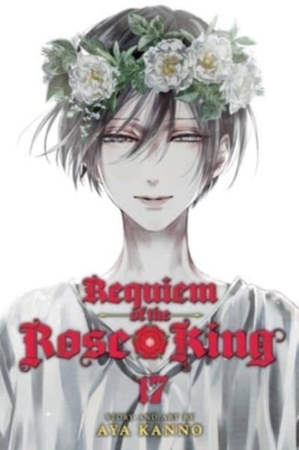 Book cover of: Requiem of the Rose King, Vol. 17. By: Aya Kanno