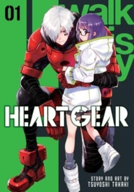 Book cover of: Heart Gear, Vol. 1. By: Tsuyoshi Takaki