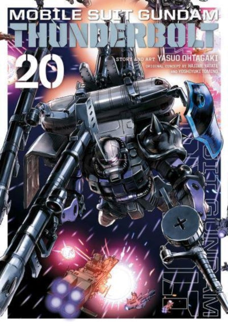 Book cover of: Mobile Suit Gundam Thunderbolt, Vol. 20. By: Yasuo Ohtagaki