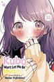 Book cover of: Kubo Won't Let Me Be Invisible, Vol. 10. By: Nene Yukimori