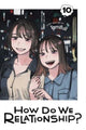 Book cover of: How Do We Relationship?, Vol. 10. By: Tamifull