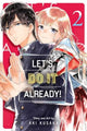 Book cover of: Let's Do It Already!, Vol. 2