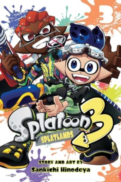 Book cover of: Splatoon 3: Splatlands, Vol. 3. By: Sankichi Hinodeya