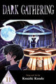 Book cover of: Dark Gathering, Vol. 11. By: Kenichi Kondo