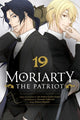 Moriarty the Patriot, Vol. 19 9781974752324 Ryosuke Takeuchi
