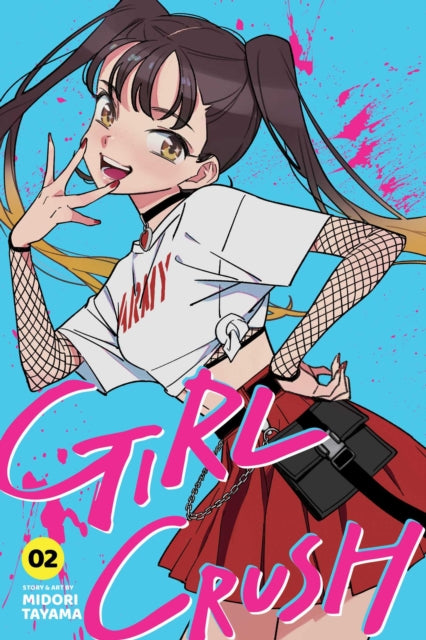Book cover of: Girl Crush, Vol. 2