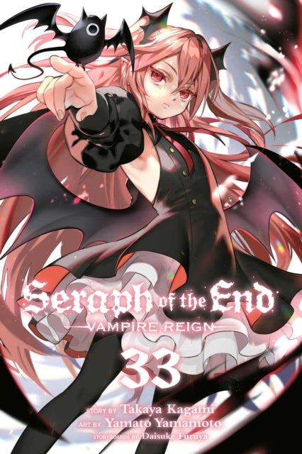 Seraph of the End, Vol. 33, Vampire Reign 9781974758418 Takaya Kagami
